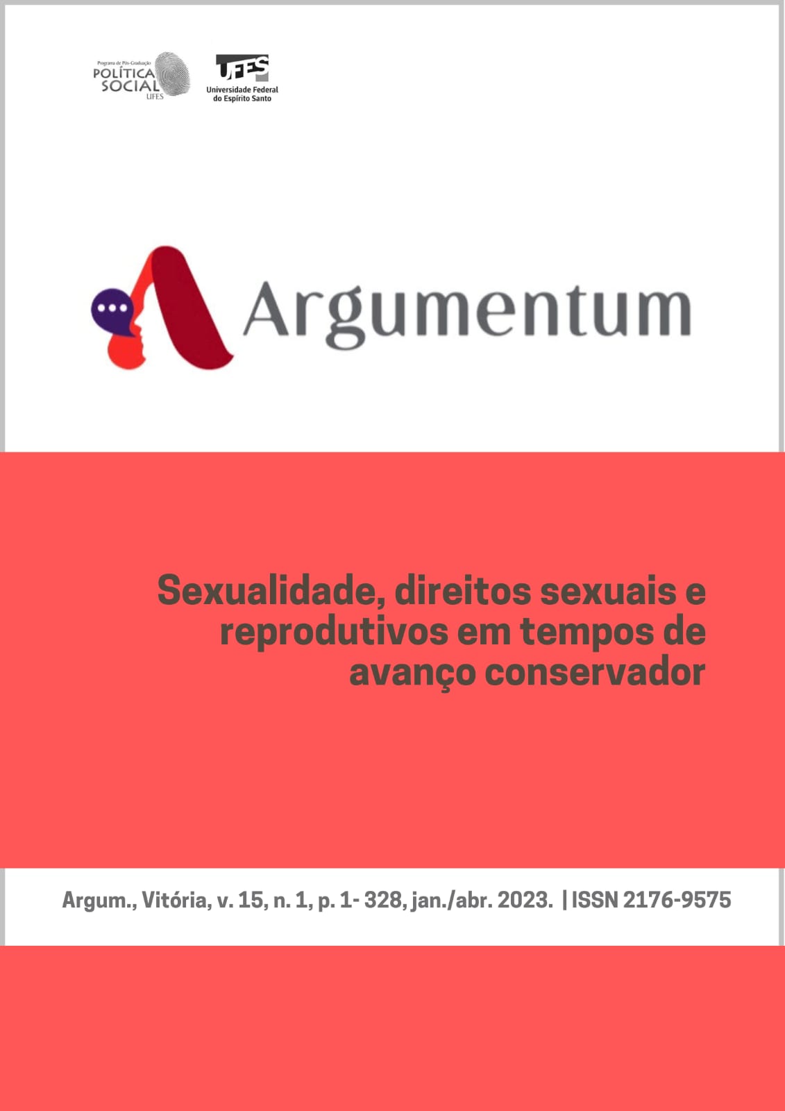 					Visualizar v. 15 n. 1 (2023): Sexualidade, direitos sexuais e reprodutivos em tempos de avanço conservador
				