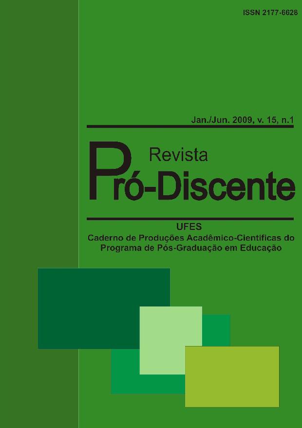 					Visualizar v. 15 n. 1 (2009): Revista Pró-Discente
				