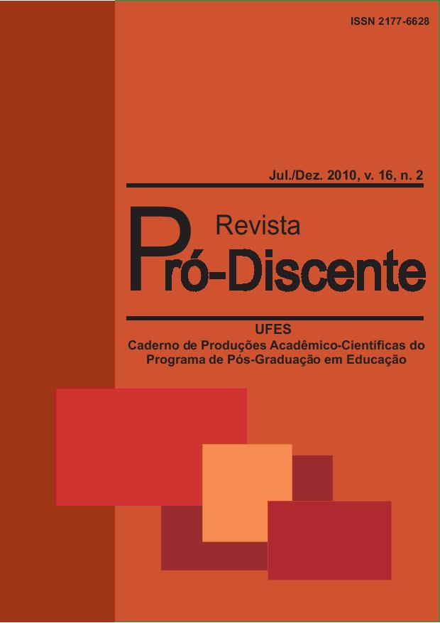 					Visualizar v. 16 n. 2 (2010): Revista Pró-Discente
				