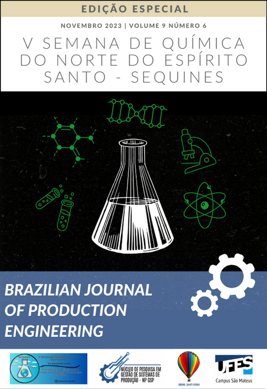 					View Vol. 9 No. 6 (2023): Special Edition "Chemistry Week of the North of Espírito Santo (SEQUINES)"
				