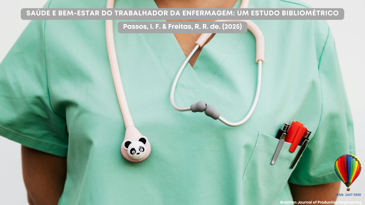 Imagem de capa do artigo da BJPE. Mostra o tronco de uma profissional de saúde usando jaleco verde e um estetoscópio com detalhe de panda. No bolso há canetas e marca-textos. O título do artigo aparece no topo da imagem: “Saúde e bem-estar do trabalhador da enfermagem: um estudo bibliométrico”. Os autores são Passos, I. F. & Freitas, R. R. de. (2025). No canto inferior direito há o logotipo do balão da BJPE com o ISSN 2447-5580.