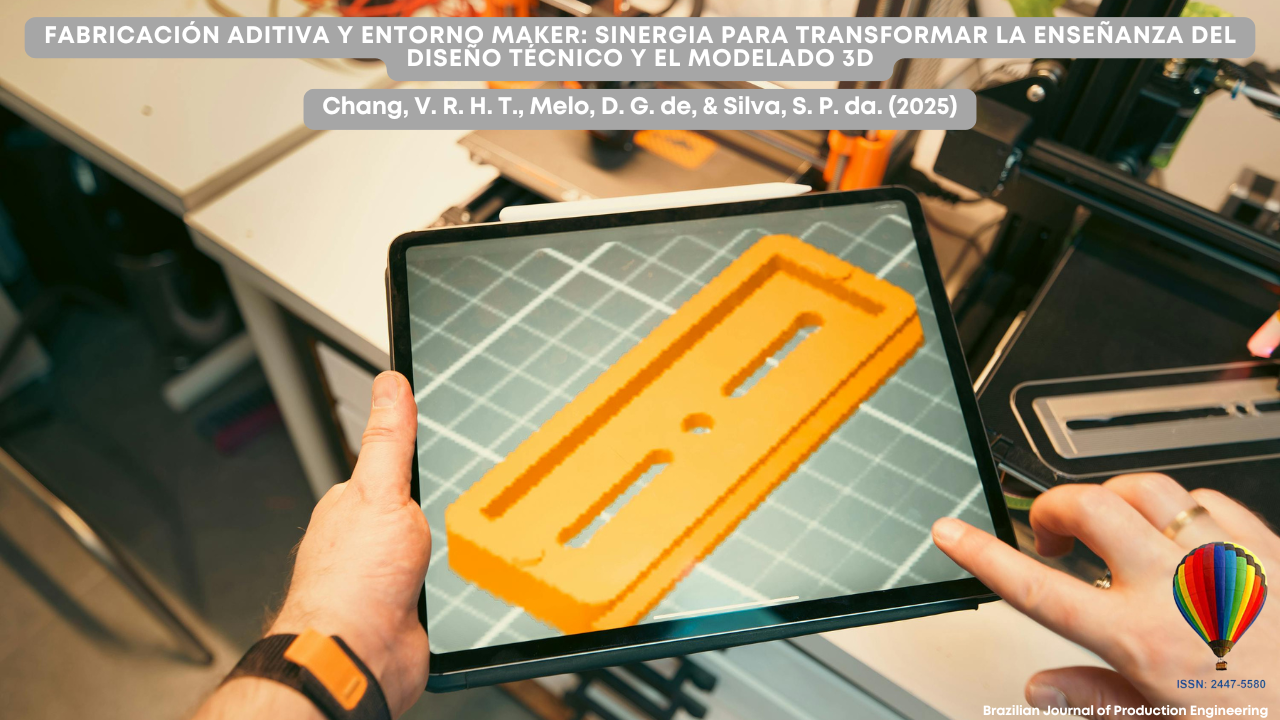 Una persona sostiene una tableta que muestra el modelo 3D de una pieza naranja con apariencia de realidad aumentada. En el fondo se ve una impresora 3D, representando un entorno maker moderno. En la parte superior de la imagen está el título del artículo científico con los nombres de los autores. El logotipo de la revista Brazilian Journal of Production Engineering aparece en la esquina inferior derecha.