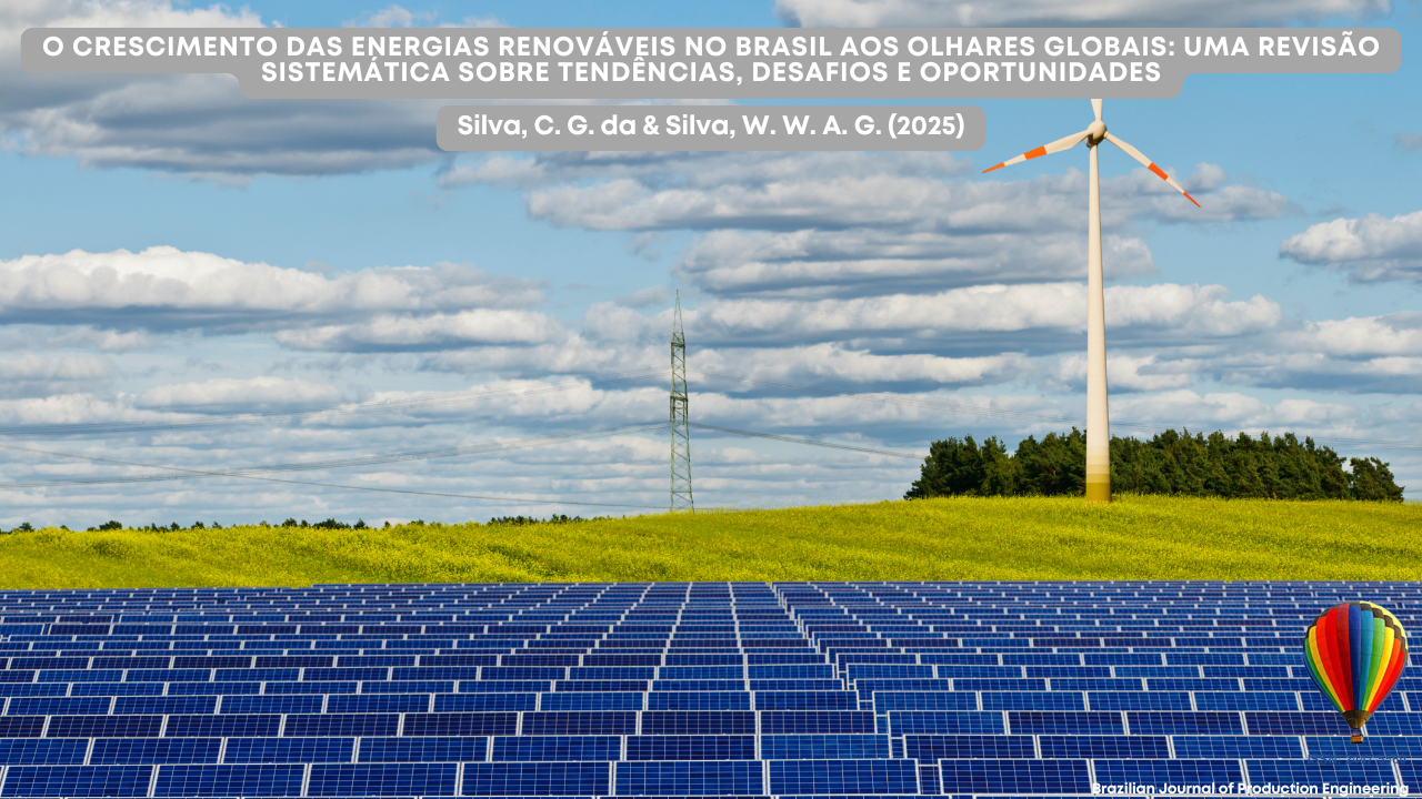 Imagem de capa do artigo mostra um campo extenso coberto por painéis solares em primeiro plano, um campo de flores amarelas ao fundo e um aerogerador (torre eólica) em funcionamento sob um céu azul com nuvens. A imagem representa visualmente o crescimento das energias renováveis no Brasil.