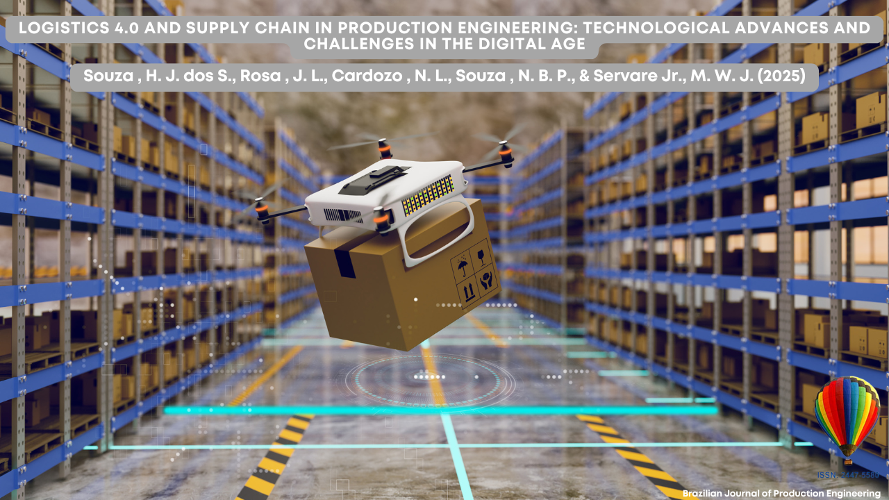 Cover of the 2025 issue of the Brazilian Journal of Production Engineering. The image shows a drone carrying a box in a high-tech warehouse filled with tall racks and packages. The scene is enhanced with digital graphic overlays, suggesting a smart logistics system. The featured article title appears at the top in three different languages: Portuguese, English, and Spanish. In the lower right corner, there is a colorful hot air balloon logo along with the journal’s ISSN.