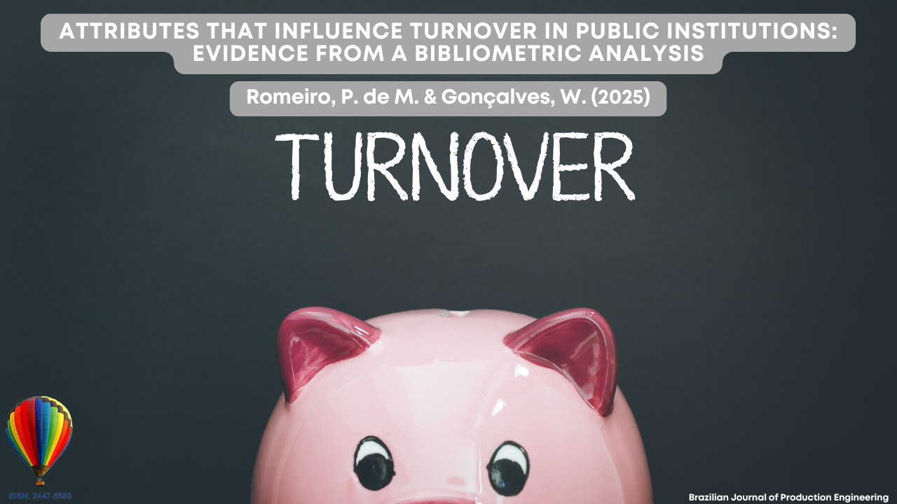 Cover image of the article “Attributes that Influence Turnover in Public Institutions: Evidence from a Bibliometric Analysis” by Romeiro, P. de M. & Gonçalves, W. (2025), published in the Brazilian Journal of Production Engineering. The image features a pink piggy bank against a dark background, representing financial aspects and employee turnover in public institutions.