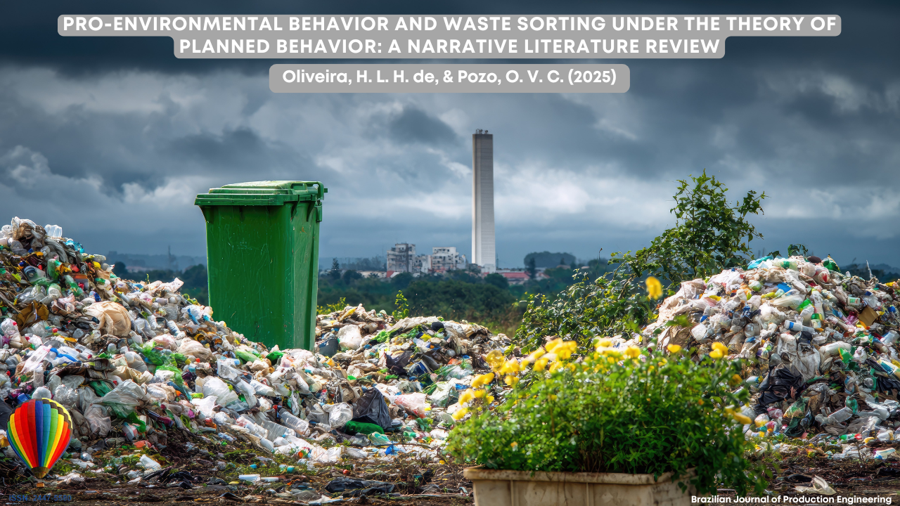 “Image showing a large green waste bin placed between piles of plastic trash in an open field. In the background, a distant city and a tall tower are visible under a cloudy sky. Yellow flowers appear on the right side, and a colorful balloon is present in the lower-left corner. At the top, the title of the article on pro-environmental behavior and selective waste collection is displayed. In the bottom-right corner, the name of the Brazilian Journal of Production Engineering appears.”