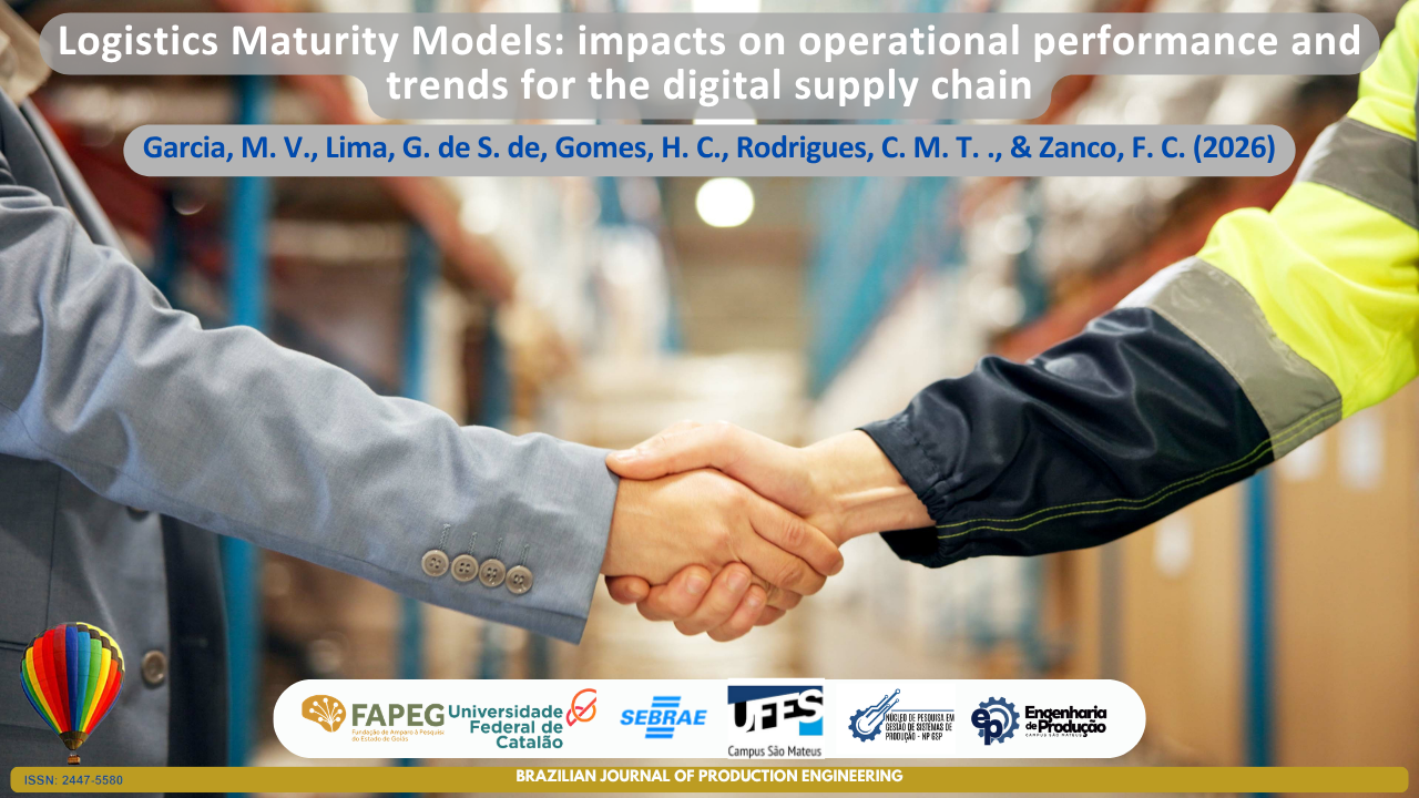 The image depicts a handshake between two professionals in a warehouse and logistics environment, with blurred industrial shelving in the background representing a distribution center or storage facility. The visual composition symbolizes cooperation, supply chain integration, organizational trust, and strategic alignment aimed at improving operational performance. The scene represents concepts related to logistics maturity, digital transformation, and the evolution of supply chain management practices, highlighting the importance of collaboration among different stakeholders to enhance efficiency and competitiveness. At the top, the article title “Logistics Maturity Models: Impacts on Operational Performance and Trends for the Digital Supply Chain” is displayed, followed by the authors Garcia, M. V., Lima, G. de S. de, Gomes, H. C., Rodrigues, C. M. T., and Zanco, F. C. (2026). At the bottom, the logos of partner institutions, the identification of the Brazilian Journal of Production Engineering, and the journal’s ISSN are shown.